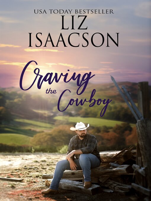 Title details for Craving the Cowboy by Liz Isaacson - Wait list